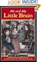 Me and My Little Brain (Great Brain, Book 3)