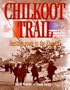 Chilkoot Trail, Heritage Route to the Klondike: 1996