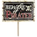 Beware of Pirates 3-D Yard Sign