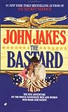 The Bastard (Kent Family Chronicles, Vol. 1)