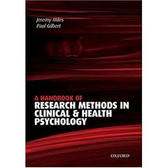 A Handbook of Research Methods for Clinical and Health Psychology