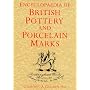 Encyclopaedia of British Pottery and Porcelain Marks