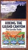 Hiking the Grand Canyon - The Corridor Trails [VHS]