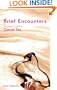 Brief Encounters: The Women's Guide to Casual Sex