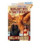 Well of Darkness (The Sovereign Stone Trilogy, Book 1) by Margaret Weis and Tracy Hickman