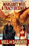 Well of Darkness (The Sovereign Stone Trilogy, Book 1) Margaret Weis, Tracy Hickman