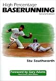 High Percentage Baserunning