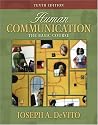 Human Communication: The Basic Course (10th Edition) (MySpeechLab Series)