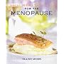 Great Healthy Food for the Menopause (Great Healthy Food)