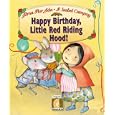 Happy Birthday, Little Red Riding Hood (Gateways to the Sun) (Gateways to the Sun) by Alma Flor Ada