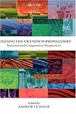 Building the UK's new supreme court : national and comparative perspectives