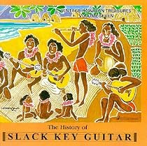 Vintage Hawaiian Treasures, Vol. 7: The History of Slack Key Guitar
