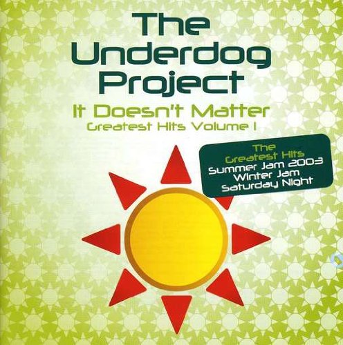 Underdog Project - It Doesn