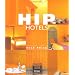Hip Hotels, Nice Price
