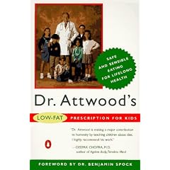 Dr. Attwood's Low-Fat Prescription Diet for Kids