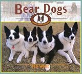 Bear Dogs: Canines with a Mission->Cliquez sur l'image pour obtenir des informations sur ce livre