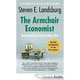 The Armchair Economist [revised and updated May 2012]
