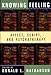 Knowing Feeling: Affect, Script, and Psychotherapy (Norton Professional Books)