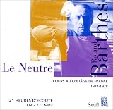 Cours au Collège de France (coffret 2 CD-Mp3), 1977-1978 : Le Neutre