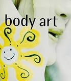 Body Art (Dare to Be Noticed Mini Book)