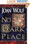 No Dark Place