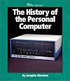 The History of the Personal Computer (Watts Library)