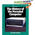 The History of the Personal Computer (Watts Library)