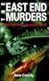 Point Crime: the East End Murders Bind Ups: No Through .. Pb