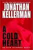 A Cold Heart: An Alex Delaware Novel