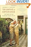 Triumphs of Experience: The Men of th...