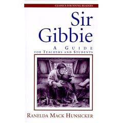 Sir Gibbie: A Guide for Teachers and Students (Classics for Young Readers)