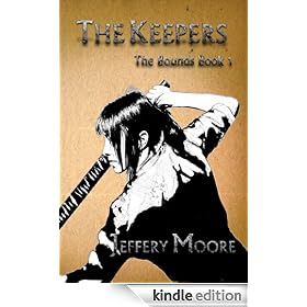 The Keepers (The Bounds)
