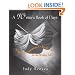 A Writer's Book of Days: A Spirited Companion and Lively Muse for the Writing Life