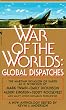 War of the Worlds: Global Dispatches