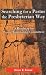 Book Searching for a Pastor the Presbyterian Way: A Roadmap for Pastor Nominating Committees