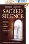 Sacred Silence: Denial and the Crisis in the Church