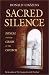 Book Sacred Silence: Denial and the Crisis in the Church