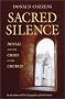 Sacred Silence: Denial and the Crisis in the Church Sacred Silence: Denial and the Crisis in the Church