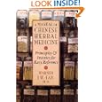 Manual of Chinese Herbal Medicine: Principles and Practice for Easy Reference by Warner J-W. Fan