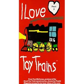 I Love Toy Trains, Part 2 [VHS]