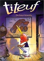 Titeuf, tome 1 : Dieu, le sexe et les bretelles