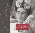 The Letters of Frida Kahlo: Cartas apasionadas