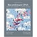 Recombinant DNA: Genes and Genomes - A Short Course, Third Edition (Watson, Recombinant DNA)