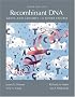 Recombinant DNA: Genes and Genomics: A Short Course