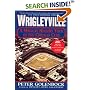 Wrigleyville: A Magical History Tour of the Chicago Cubs