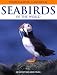 Seabirds of the World (Photographic Handbooks)