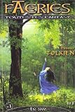 Faeries, numéro 1 : Dossier Tolkien par Collectif Faeries, numéro 1 : Dossier Tolkien par Collectif