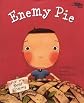 Enemy Pie (Reading Rainbow book)