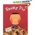 Enemy Pie (Reading Rainbow book) by Derek Munson and Tara Calahan King