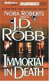 Immortal in Death (In Death #3)
